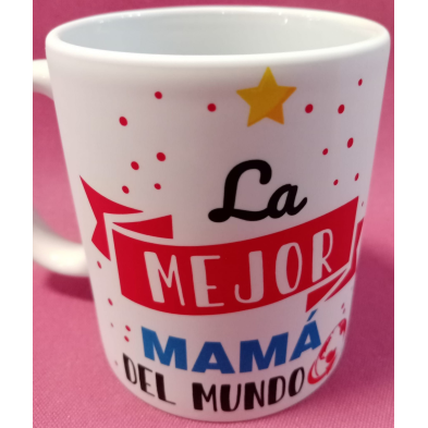 Taza la mejor mamá del mundo