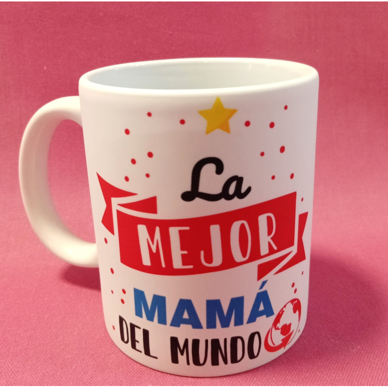 Taza la mejor mamá del mundo